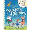 A Pop-Up Book of Nursery Rhymes door Matthew Reinhart