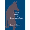 Leven voor een hondenschool