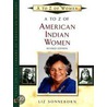 A To Z Of American Indian Women by Liz Sonneborn
