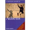 A Traveller's History of Athens by Richard Stoneman