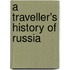 A Traveller's History of Russia