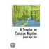 A Treatise On Christian Baptism
