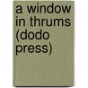 A Window In Thrums (Dodo Press) door James Matthew Barrie