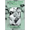 A Woman's Guide To Martial Arts by Monica McCade-Cardoza