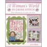 A Woman's World In Cross Stitch door Joan Elliott