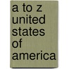 A to Z United States of America by Jeff Reynolds