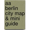Aa Berlin City Map & Mini Guide door Onbekend