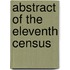 Abstract Of The Eleventh Census