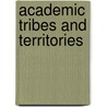 Academic Tribes And Territories door Tony Becher