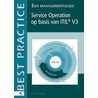 Service operations op basis van ITIL V3