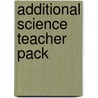 Additional Science Teacher Pack by Unknown