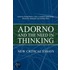 Adorno And The Need In Thinking