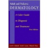 Adult And Pediatric Dermatology door Lowell A. Goldsmith