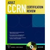 Adult Ccrn Certification Review door Keri R. Rogelet