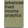 Advanced Fixed Income Analytics door Wesley Phoa