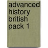 Advanced History British Pack 1 by David Sharp