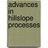 Advances In Hillslope Processes