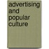 Advertising and Popular Culture