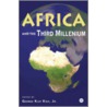 Africa And The Third Millennium door George Klay Kieh