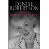 Agony? Don't Get Me Started ... door Denise Robertson