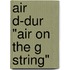 Air D-Dur "Air on the G String"