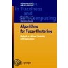 Algorithms For Fuzzy Clustering by Sadaaki Miyamoto