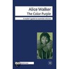 Alice Walker - The Color Purple door Rachel Lister