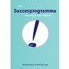 Het succesprogramma waarmee je alles realiseert door R. de Graaf