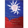 America's Coming War With China door Ted Galen Carpenter