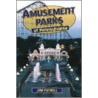 Amusement Parks Of Pennsylvania door Jim Futrell