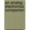 An Analog Electronics Companion door Scott Hamilton