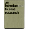 An Introduction To Ems Research door N. Heremba Prasad