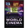 An Introduction to World Cinema door Aristides Gazetas
