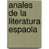 Anales de La Literatura Espaola