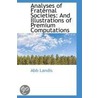 Analyses Of Fraternal Societies by Abb Landis