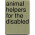 Animal Helpers for the Disabled