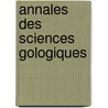 Annales Des Sciences Gologiques door Onbekend