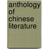 Anthology of Chinese Literature by Cyril Birch