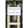 Apologetics to the Glory of God door John M. Frame