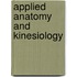 Applied Anatomy And Kinesiology