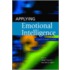 Applying Emotional Intelligence