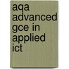 Aqa Advanced Gce In Applied Ict door A. Chester