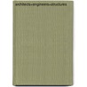 Architects+Engineers=Structures by Ivan Margolius