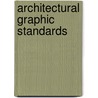 Architectural Graphic Standards door The American Institute of Architects