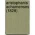 Aristophanis Acharnenses (1828)