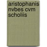 Aristophanis Nvbes Cvm Scholiis door Johann August Ernesti