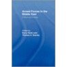 Armed Forces In The Middle East by Thomas A. Keaney