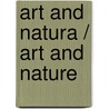 Art and Natura / Art and Nature door Paolo Portoghesi