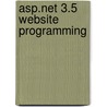 Asp.Net 3.5 Website Programming by Marco Bellinaso