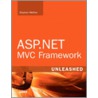 Asp.Net Mvc Framework Unleashed by Stephen Walther
